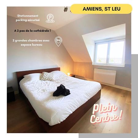 2 Chambres Hyper Centre Avec Place De Parking Et Wifi Амьен Экстерьер фото
